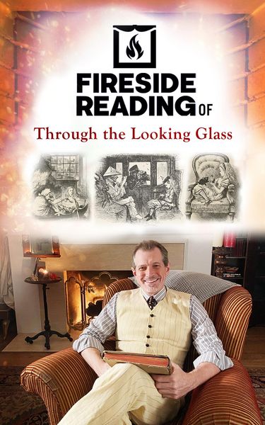 Produktbild: Fireside Reading of Through the Looking Glass