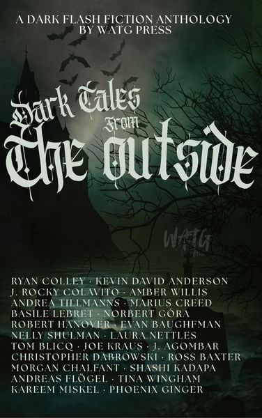 Produktbild: Dark Tales from the Outside: A Dark Flash Fiction Anthology