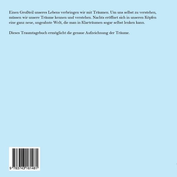 Mein Traumtagebuch für Klarträume, Wunschträume & Albträume