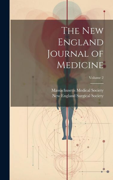 Produktbild: The New England Journal of Medicine; Volume 2