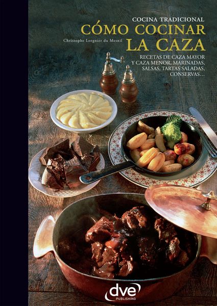 Produktbild: C&oacute;mo cocinar la caza