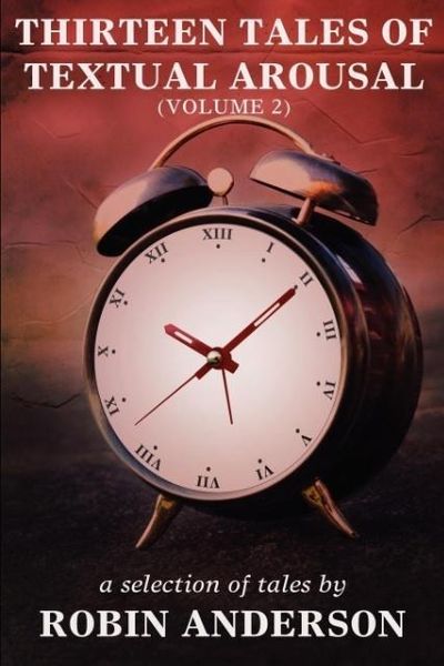Produktbild: Thirteen Tales of Textual Arousal Vol. 2