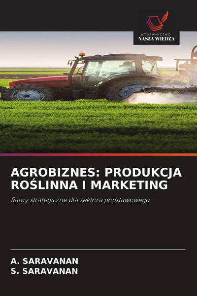 Produktbild: Agrobiznes: Produkcja Ro&iquest;linna I Marketing