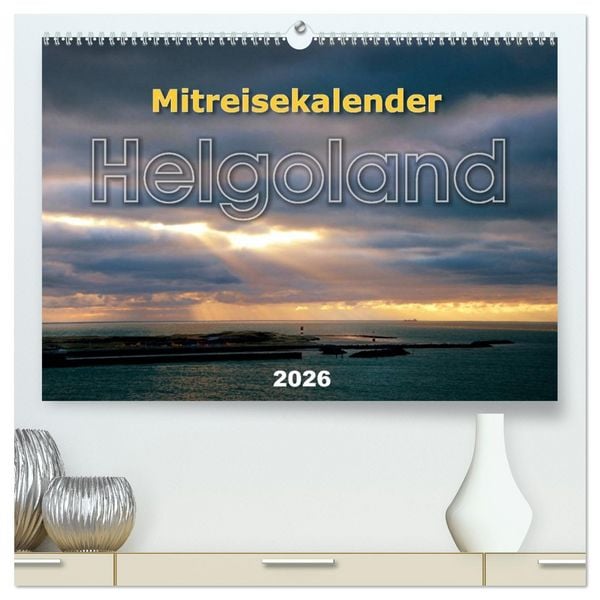 Produktbild: Mitreisekalender 2026 Helgoland (hochwertiger Premium Wandkalender 2026 DIN A2 quer), Kunstdruck in Hochglanz