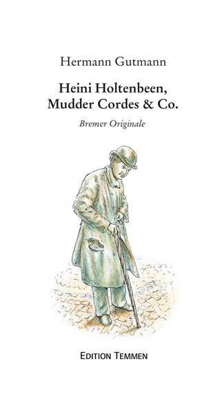 Produktbild: Heini Holtenbeen, Mudder Cordes & Co.