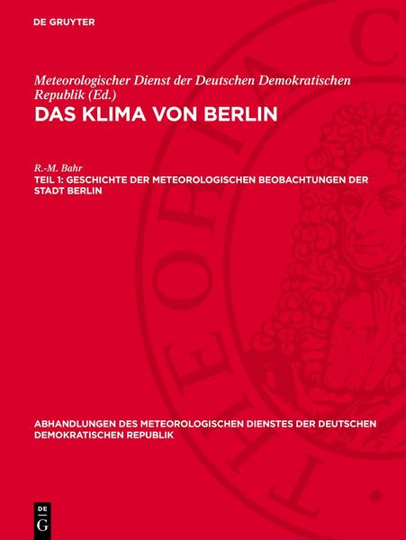 Produktbild: Geschichte der meteorologischen Beobachtungen der Stadt Berlin