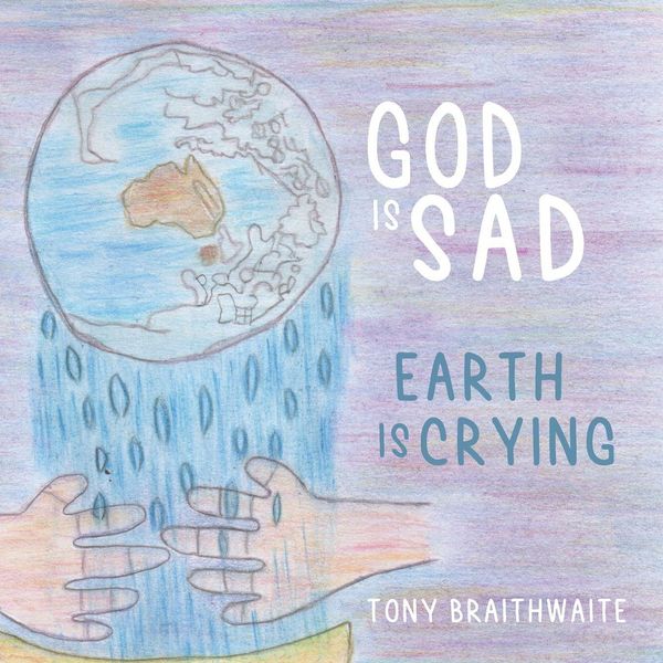Produktbild: God Is Sad Earth Is Crying