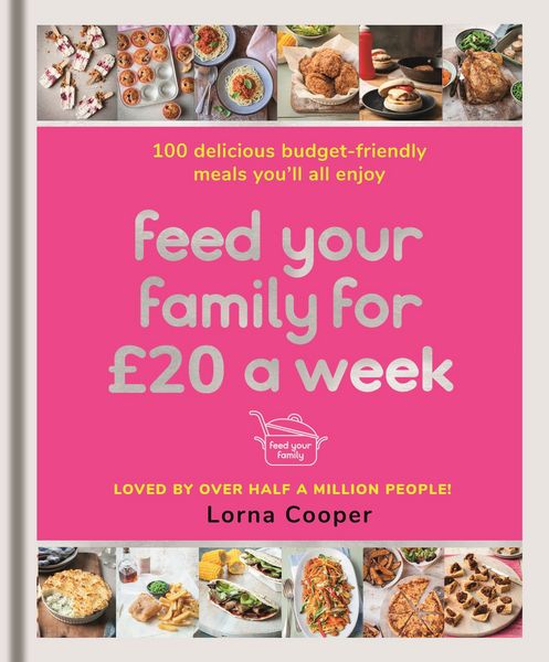 Produktbild: Feed Your Family For &pound;20 a Week