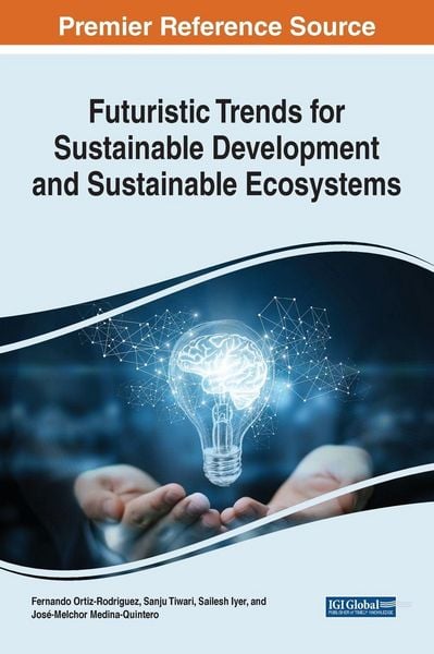 Produktbild: Futuristic Trends for Sustainable Development and Sustainable Ecosystems