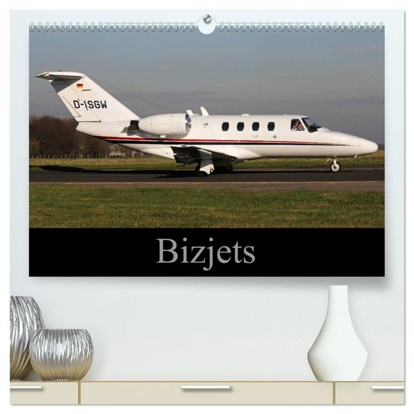 Produktbild: Bizjets (High Quality Premium Wall Calendar 2026 DIN A2 landscape),CALVENDO 12 Month Wall Calendar