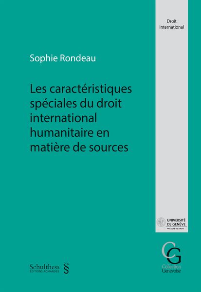 Produktbild: Les caract&eacute;ristiques sp&eacute;ciales du droit international humanitaire en mati&egrave;re de sources