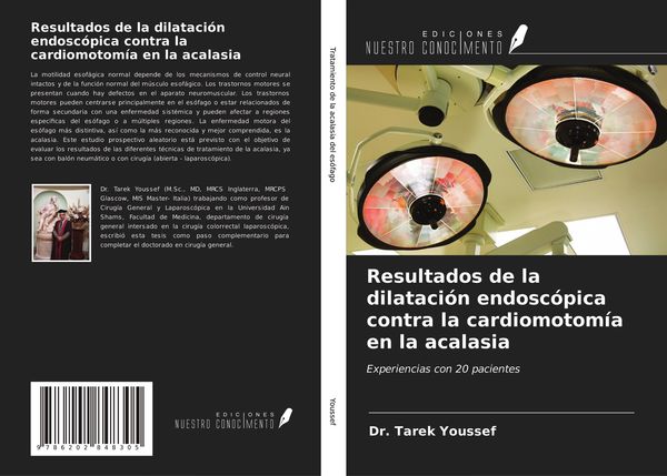 Produktbild: Resultados de la dilataci&oacute;n endosc&oacute;pica contra la cardiomotom&iacute;a en la acalasia