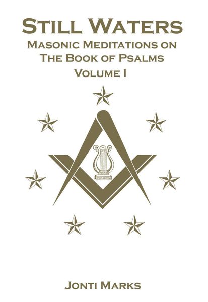 Produktbild: Still Waters: Masonic Meditations on the Book of Psalms