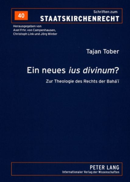 Ein neues «ius divinum»?, Taschenbuch von Tajan Tober, Peter Lang GmbH, Internationaler Verlag der Wissenschaften, 9783631562352
