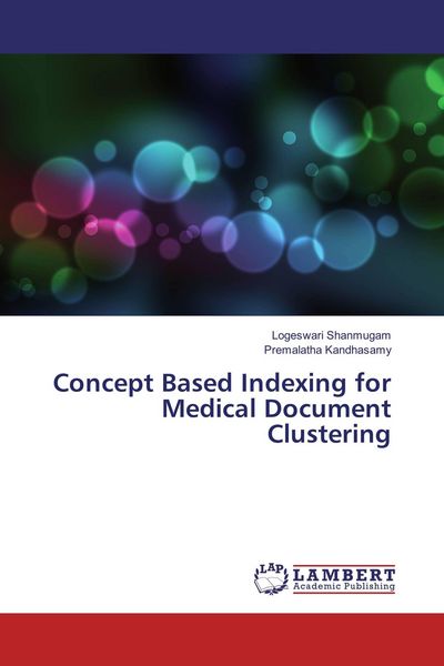 Produktbild: Concept Based Indexing for Medical Document Clustering