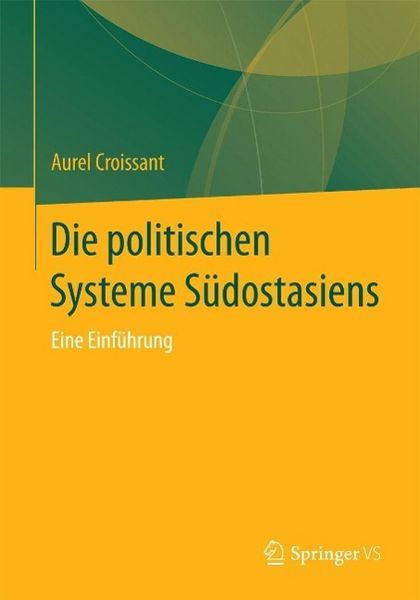 Produktbild: Die politischen Systeme S&uuml;dostasiens
