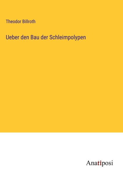 Produktbild: Ueber den Bau der Schleimpolypen