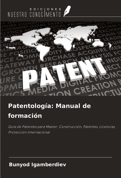 Produktbild: Patentolog&iacute;a: Manual de formaci&oacute;n