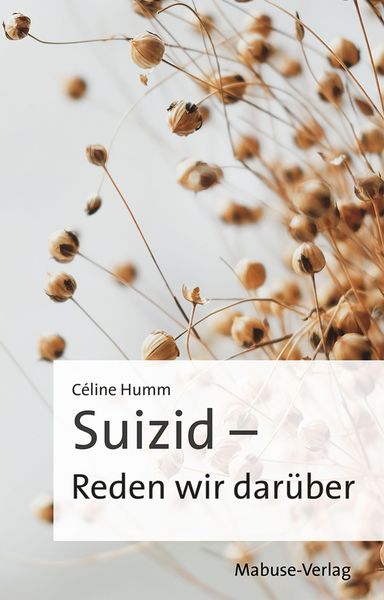 Produktbild: Suizid - Reden wir dar&uuml;ber