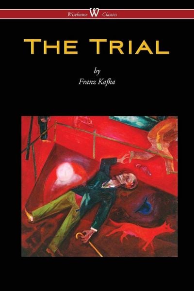 Produktbild: The Trial (Wisehouse Classics Edition)