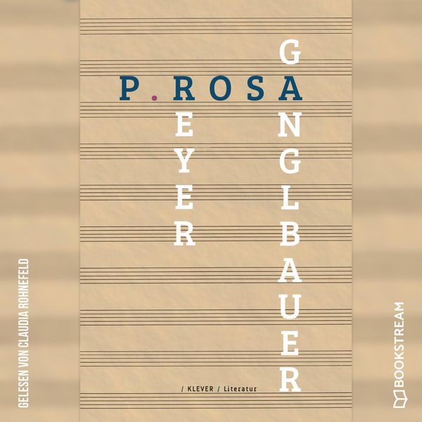 P.ROSA - Petra Ganglbauer , Sophie Reyer, Audio, 9783991175926