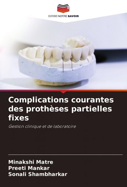 Produktbild: Complications courantes des proth&egrave;ses partielles fixes