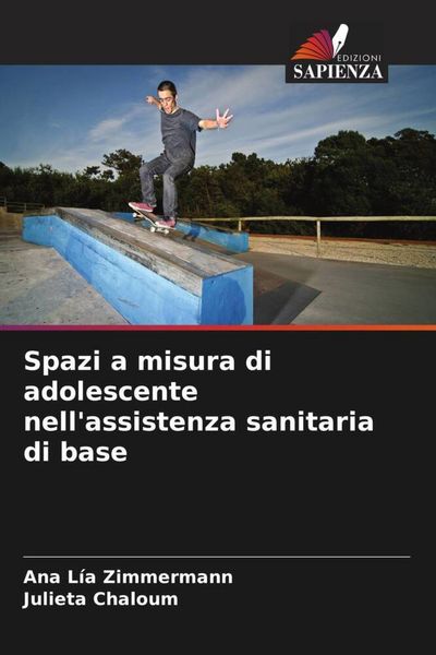 Produktbild: Spazi a misura di adolescente nell'assistenza sanitaria di base