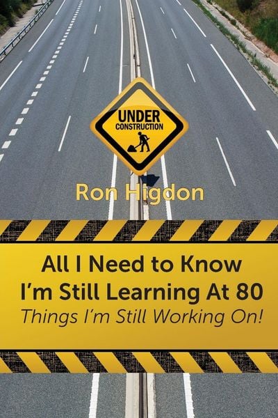 Produktbild: All I Need to Know I'm Still Learning at 80