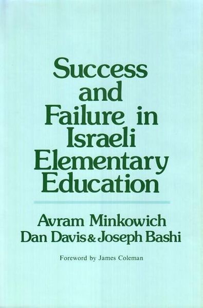 Produktbild: Minkowich, A: Success and Failure in Israeli Elementary Educ