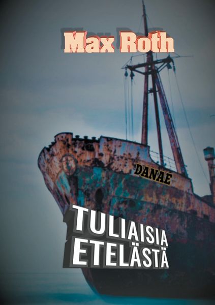 Produktbild: Tuliaisia etel&auml;st&auml;