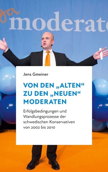 Produktbild: Von den "alten" zu den "neuen" Moderaten