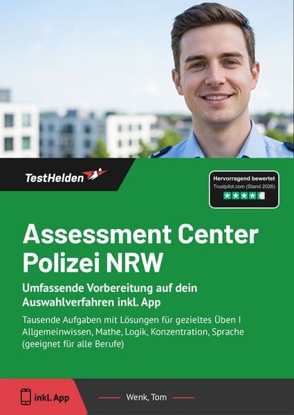 Produktbild: Assessment Center Polizei NRW: Umfassende Vorbereitung auf dein Auswahlverfahren inkl. App