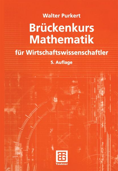 Produktbild: Br&uuml;ckenkurs Mathematik f&uuml;r Wirtschaftswissenschaftler