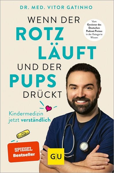 Produktbild: Wenn der Rotz l&auml;uft und der Pups dr&uuml;ckt