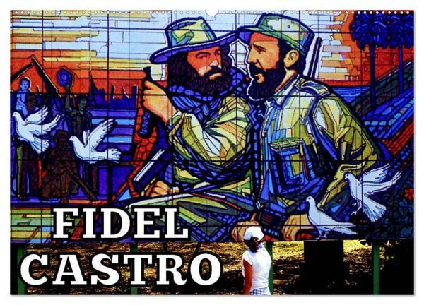 Produktbild: FIDEL CASTRO (Wandkalender 2026 DIN A2 quer), CALVENDO Monatskalender