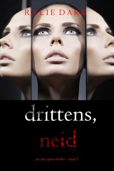 Produktbild: Drittens, Neid (Ein Alex-Quinn-Thriller - Band 3)
