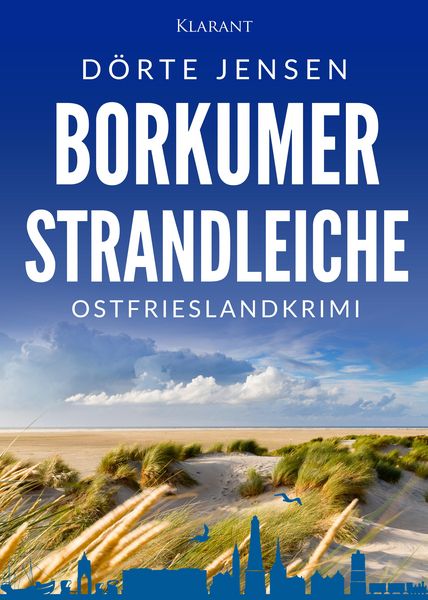 Produktbild: Borkumer Strandleiche. Ostfrieslandkrimi - Inselkrimi - Nordseekrimi