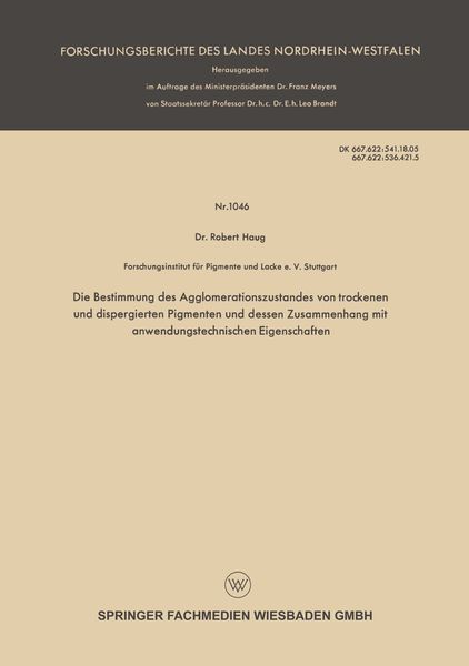 Produktbild: Die Bestimmung des Agglomerationszustandes von trockenen und dispergierten Pigmenten und dessen Zusammenhang mit anwendungstechnischen Eigenschaften