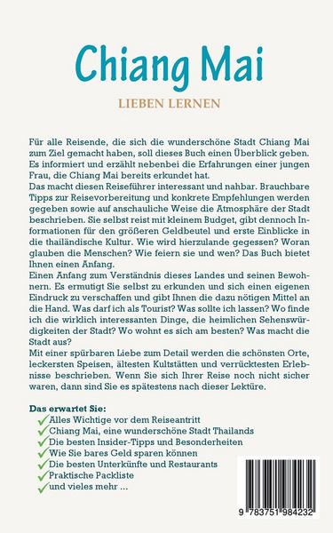 Produktbild: Chiang Mai lieben lernen: Der perfekte Reisef&uuml;hrer f&uuml;r einen unvergesslichen Aufenthalt in Chiang Mai inkl. Insider-Tipps und Packliste