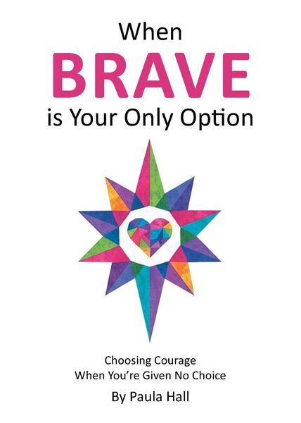 Produktbild: When Brave is Your Only Option