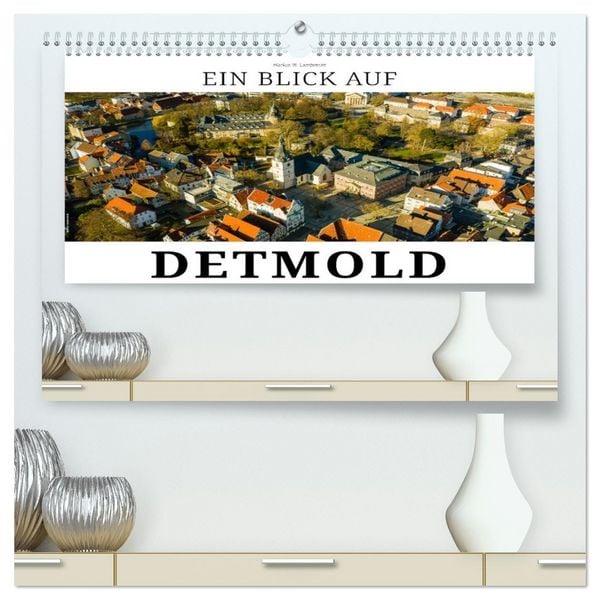 Produktbild: Ein Blick auf Detmold (hochwertiger Premium Wandkalender 2026 DIN A2 quer), Kunstdruck in Hochglanz