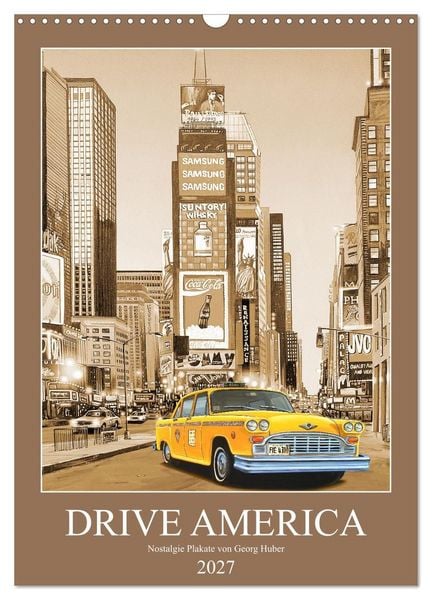 Produktbild: Drive America Plakate (Wandkalender 2027 DIN A3 hoch), CALVENDO Monatskalender