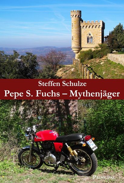 Pepe S. Fuchs - Mythenjäger