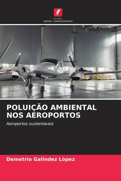 Produktbild: Polui&ccedil;&atilde;o Ambiental Nos Aeroportos