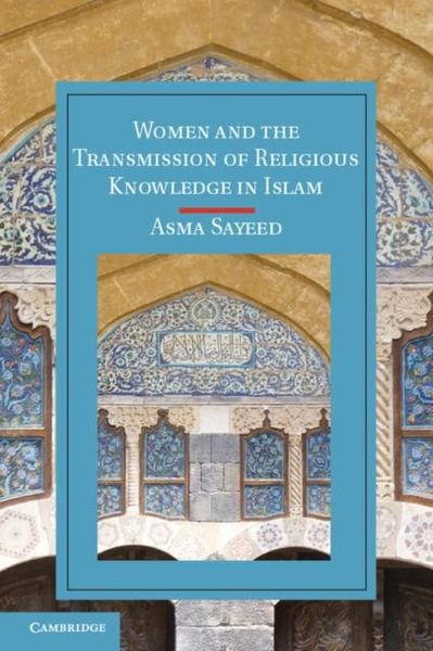 Produktbild: Women and the Transmission of Religious Knowledge in Islam