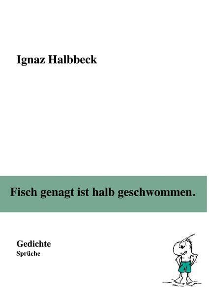 Produktbild: Fisch genagt ist halb geschwommen.