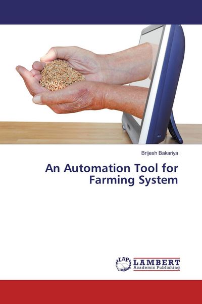 Produktbild: An Automation Tool for Farming System