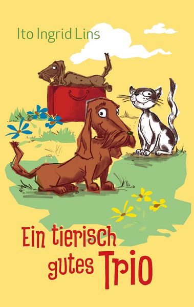 Ein tierisch gutes Trio, Taschenbuch von Ito Ingrid Lins, BoD – Books on Demand, 9783738679540