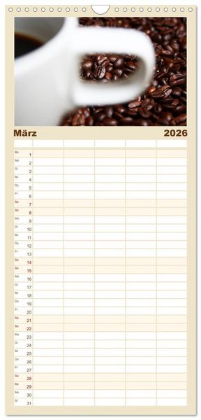 Produktbild: Familienplaner 2026 - Der Kaffee ist fertig mit 5 Spalten (Wandkalender, 21 x 45 cm) CALVENDO