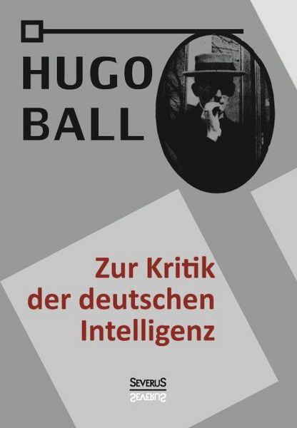 Produktbild: Ball, H: Zur Kritik der deutschen Intelligenz
